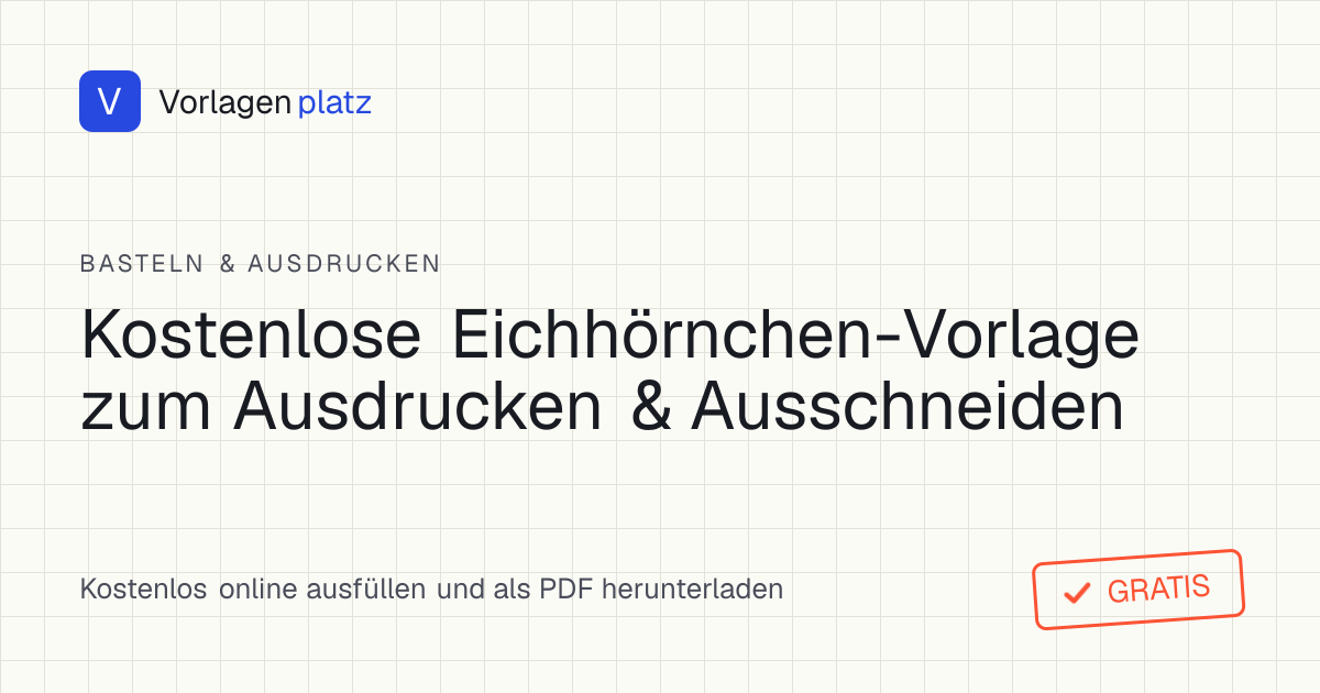 Eichhörnchen Vorlage zum Ausdrucken und Ausschneiden – sitzendes Eichhörnchen mit buschigem Schwanz und Zentimeter-Größenangabe