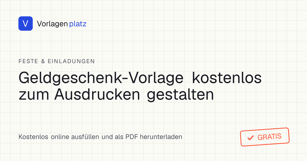 Geldgeschenk-Vorlage zum kostenlosen Ausdrucken – Karte mit Anlass, Betrag und Vers für Hochzeit, Geburtstag, Konfirmation und Einzug