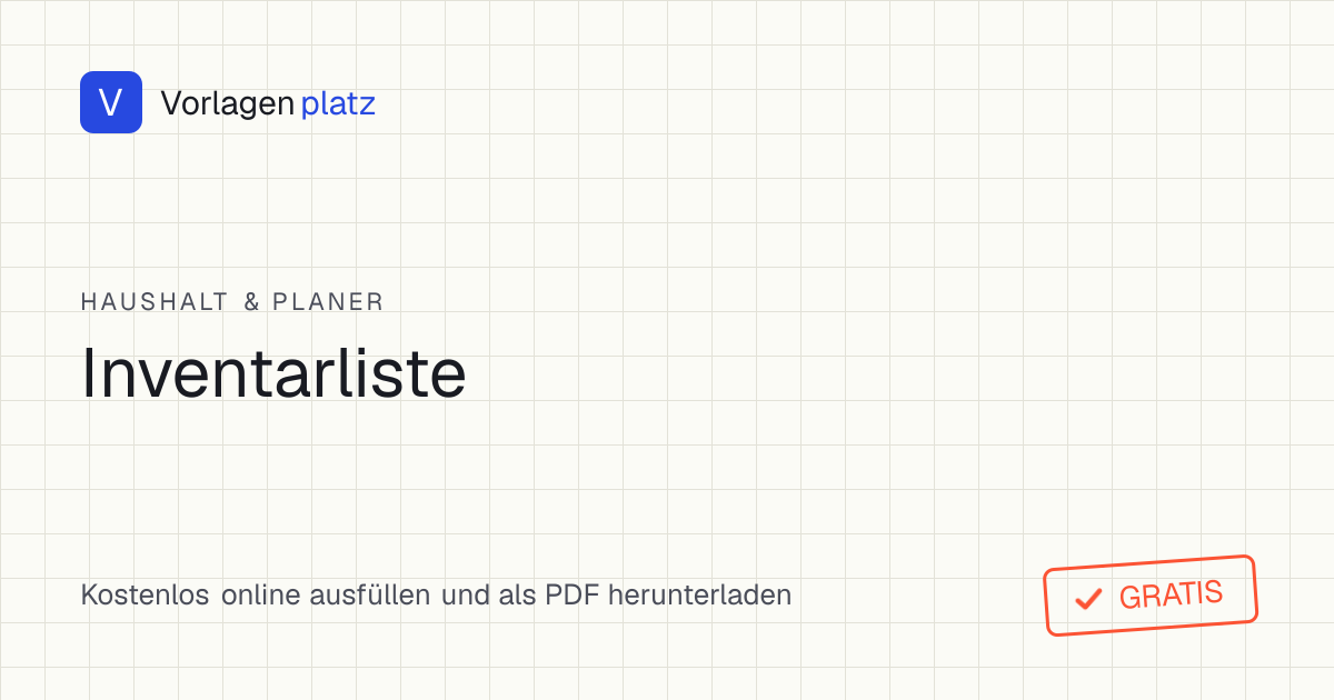 Ausgefüllte Inventarliste-Vorlage mit Hausrat, Räumen und Anschaffungswerten für die Hausratversicherung