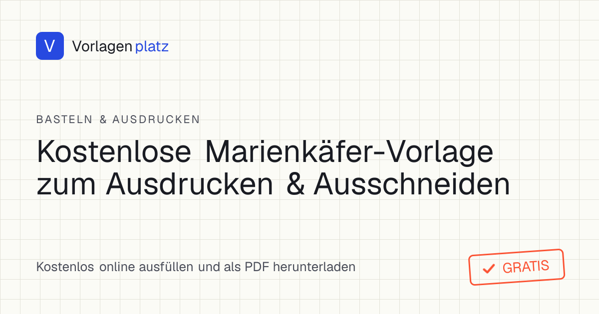 Marienkäfer Vorlage zum Ausdrucken und Ausschneiden – runder Käfer mit Punkten und Zentimeter-Größenangabe