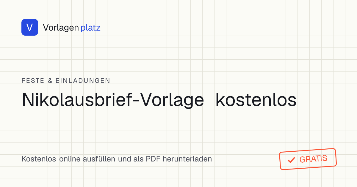 Kostenlose Nikolausbrief-Vorlage zum Ausdrucken – liebevoller Nikolaus-Text für Kinder mit dem Namen des Kindes, unterschrieben mit „Dein Nikolaus“