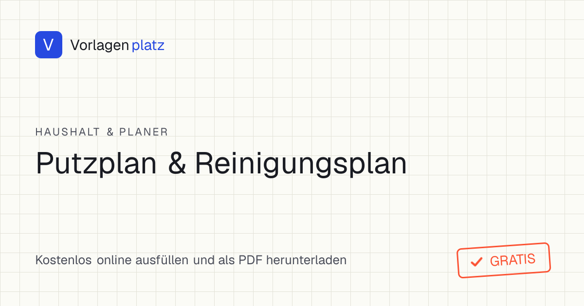 Ausgefüllte Putzplan-Vorlage für die WG mit Aufgaben, Zuständigkeiten und Häufigkeit