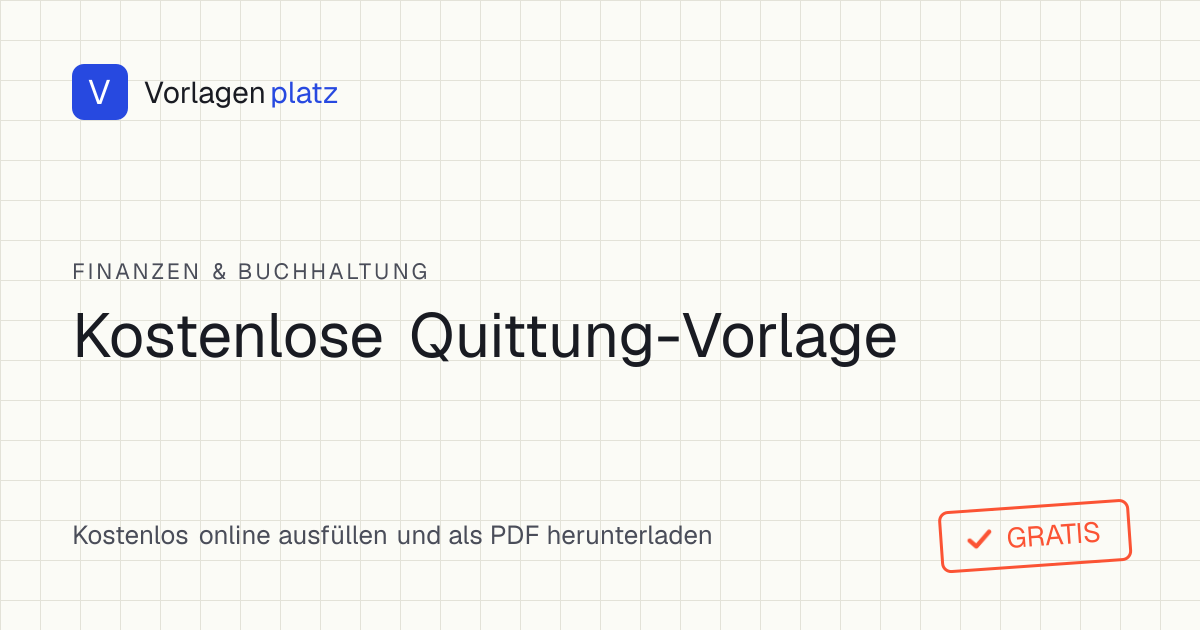 Kostenlose Quittung-Vorlage zum Ausfüllen und Ausdrucken als PDF – Empfangsbestätigung über eine Zahlung mit Betrag, Verwendungszweck und Unterschrift