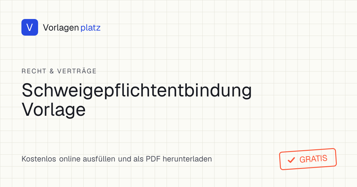 Kostenlose Vorlage zur Entbindung von der Schweigepflicht nach § 203 StGB zum Ausfüllen und Herunterladen als PDF und Word – mit Feldern für Empfänger, Umfang, Zweck und Unterschrift
