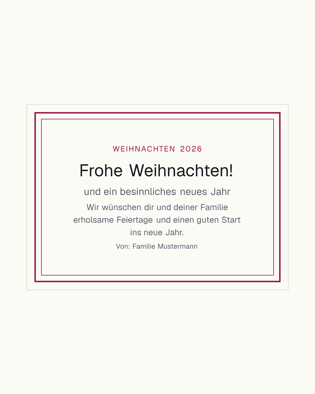 Weihnachtskarten-Vorlage zum kostenlosen Gestalten und Ausdrucken – Karte mit Grußtext, persönlicher Nachricht und Absender